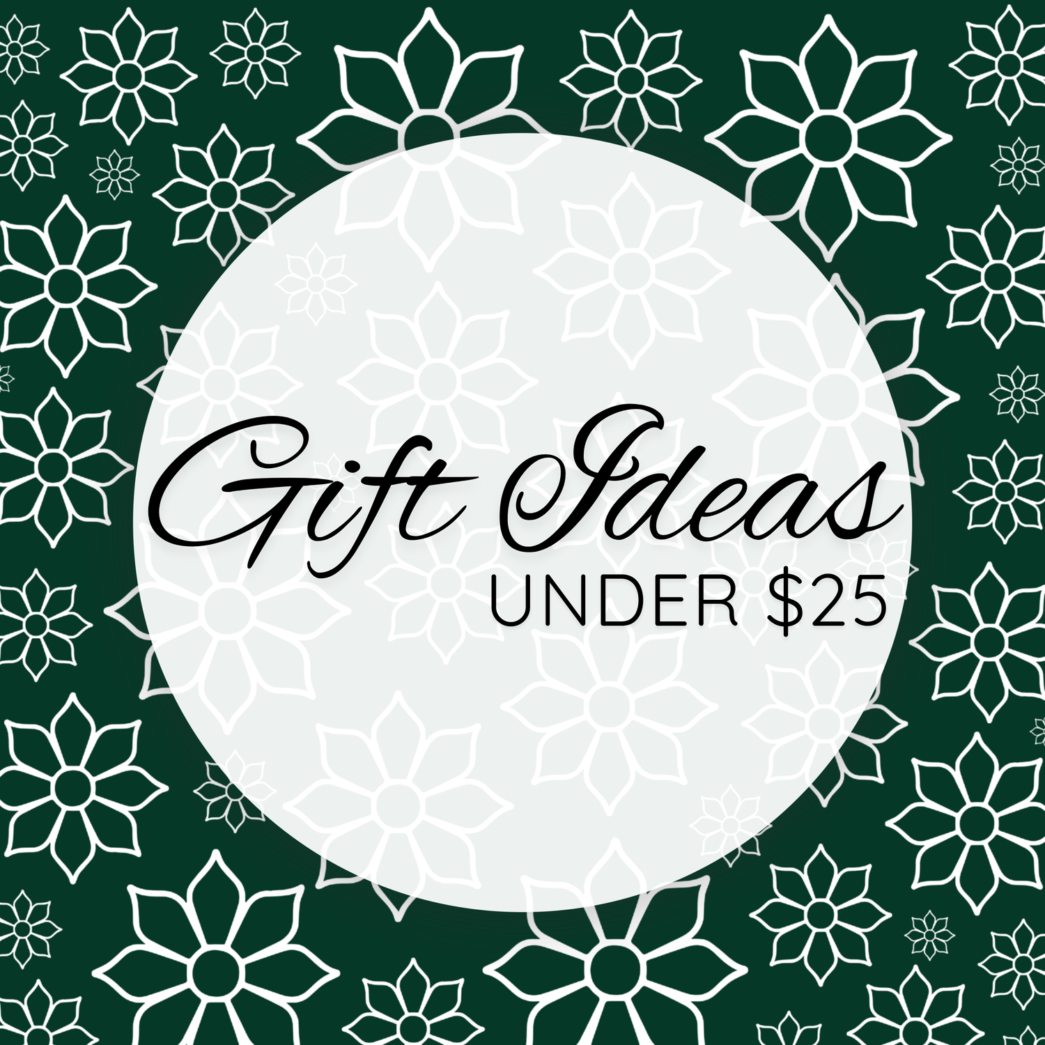 Gifts Under $25