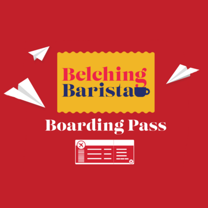 A flat graphic design of a 'Belching Barista' boarding pass on a solid red background, featuring white paper airplanes and a small boarding pass icon below.