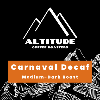 Altitude Coffee Roasters logo on a black background with white mountain line art and an orange banner reading 'Carnival Decaf' and 'Medium-Dark Roast'.