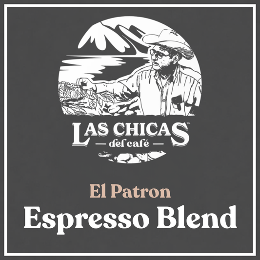 A square graphic for Las Chicas del café featuring a black-and-white illustration of a woman harvesting coffee with the text 'Las Chicas del café' and 'El Patron Espresso Blend' on a dark charcoal background.