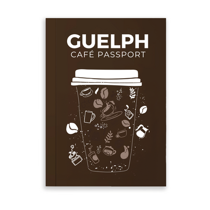 Guelph Café Passport with coffee cup illustration on a brown background