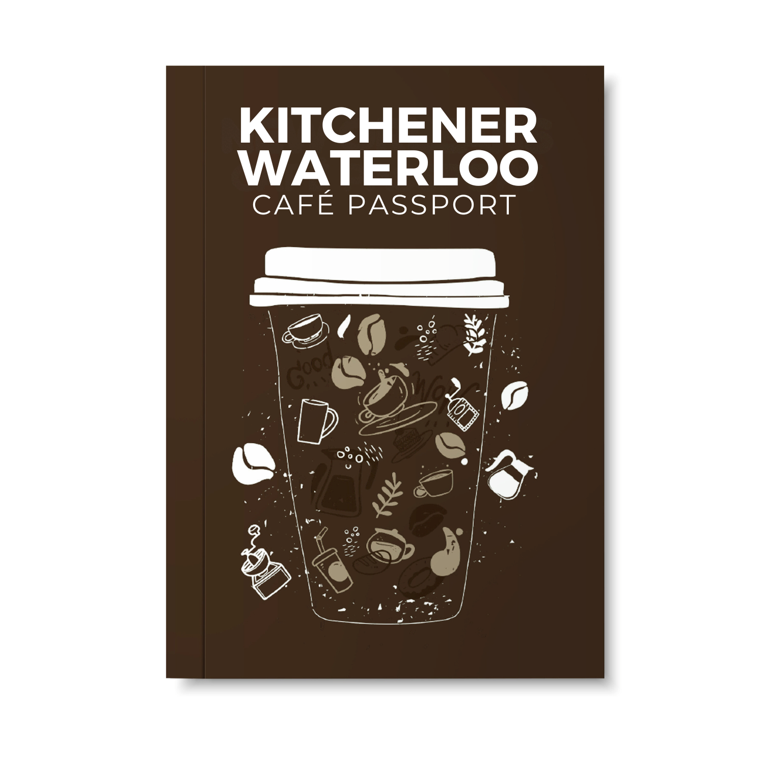 Kitchener Waterloo Café Passport with coffee cup illustration on a brown background