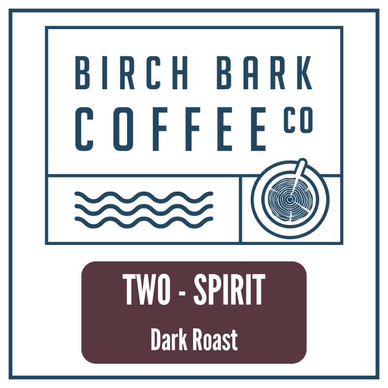 A square coffee label design for Birch Bark Coffee Co, featuring the brand name in dark blue text at the top, simple blue line icons below, and a dark mauve rectangle at the bottom with white text reading 'TWO - SPIRIT' and 'Dark Roast'.